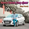 Hansa banna king ajmer